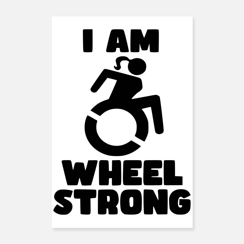 Ich bin eine starke Rollstuhlfrau. Rad stark * Poster 40x60 cm