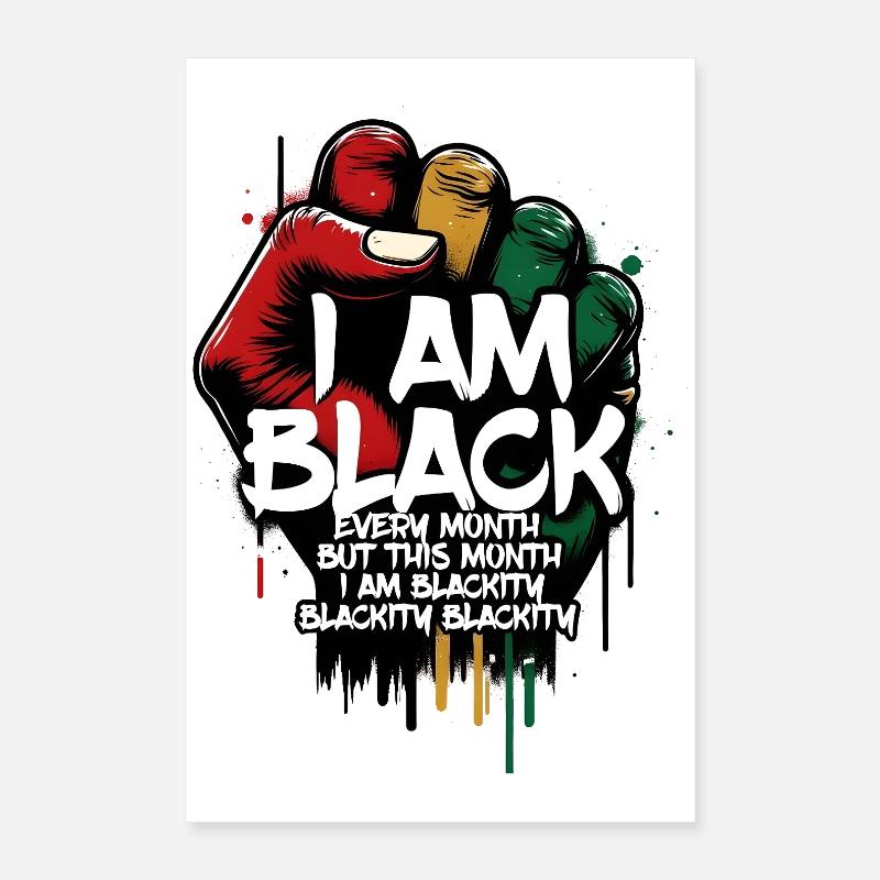 Je suis noir chaque mois Poster 40 x 60 cm