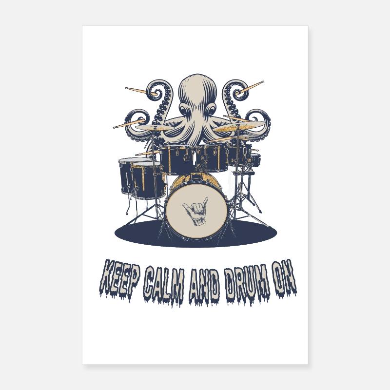 Keep Calm and Drum On Poster 40x60 cm