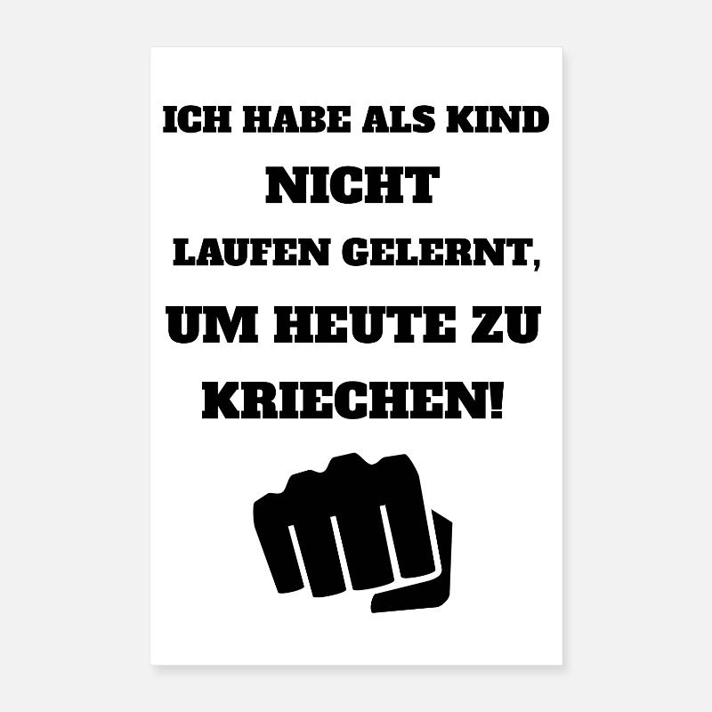Cooler Spruch Poster 40x60 cm