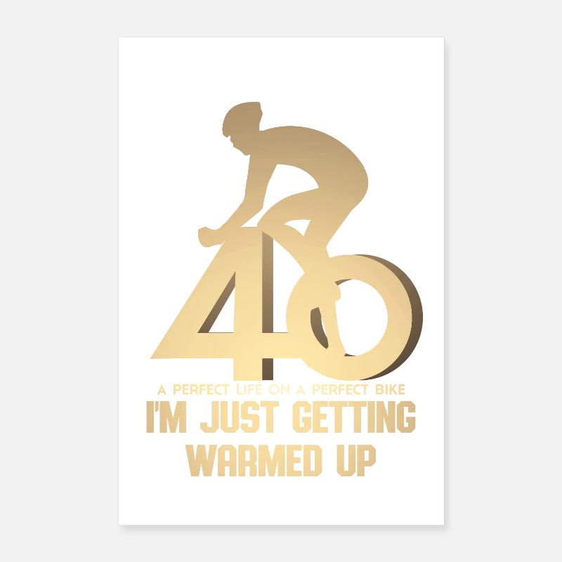 40th birthday cyclist Poster 16" x 24" (40x60 cm)