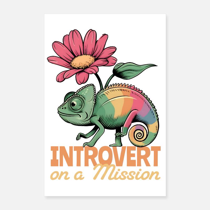 Introvert on a Mission – Chamäleon-Power Poster 40x60 cm
