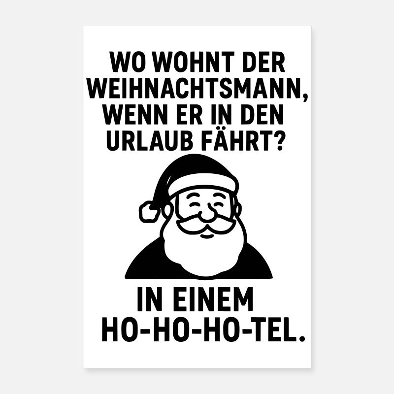 ho ho hotel weihnachtsmann urlaub Poster 40x60 cm