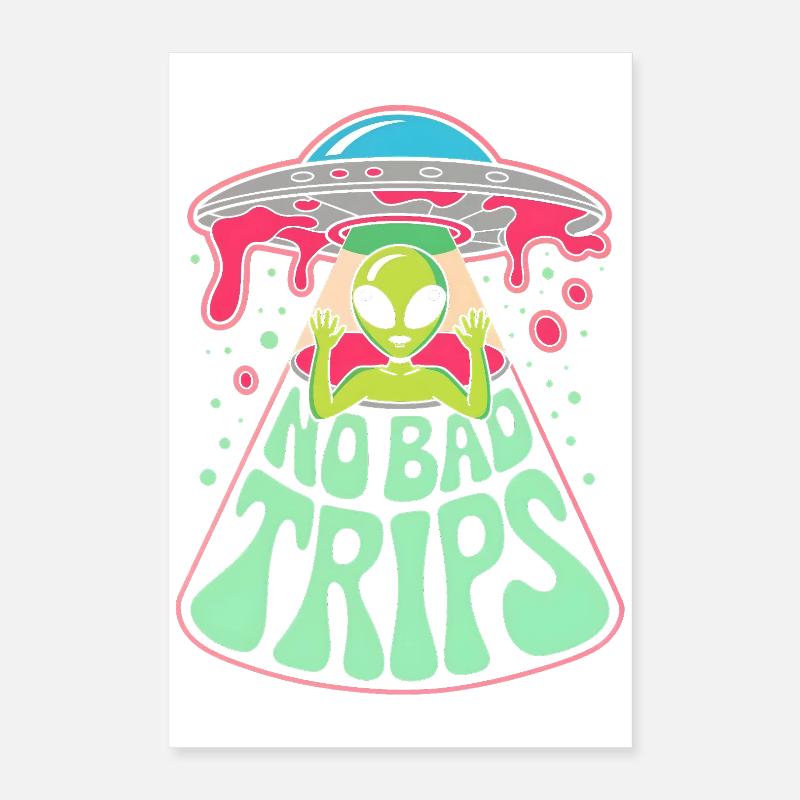 No Bad Trips Alien UFO Psychedelic Retro Art Poster 16" x 24" (40x60 cm)