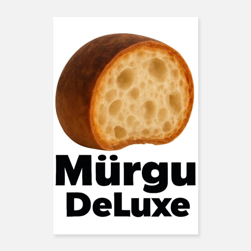 Mürgu Deluxe – Bernese dialect Desing - Poster 16" x 24" (40x60 cm)