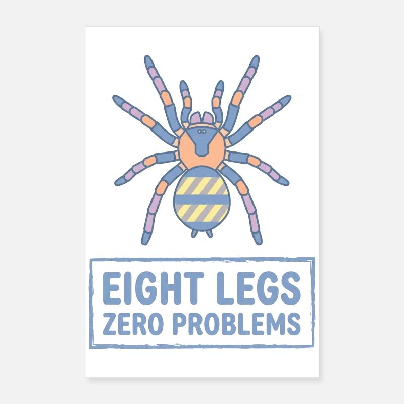 Huit Jambes, zéro problème Tarentula Poster 40 x 60 cm