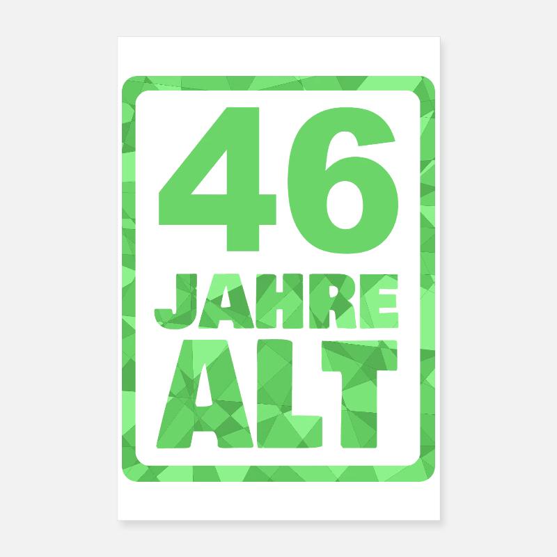 Alter 46 Poster 40x60 cm