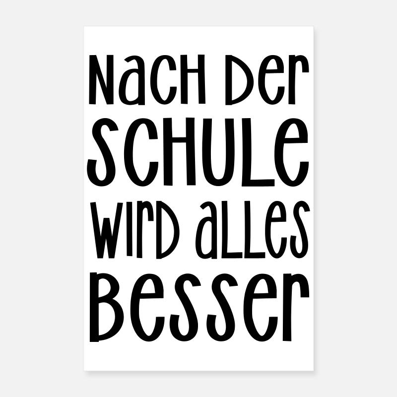 nach der Schule Poster 40x60 cm