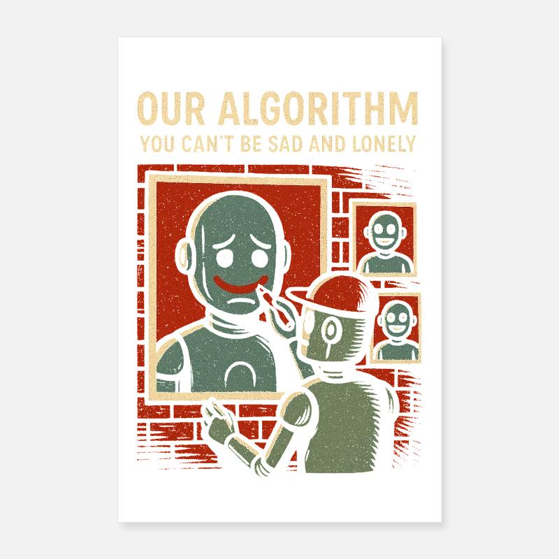 Notre chemise d’algorithme pour les programmeurs et les créateurs Poster 40 x 60 cm