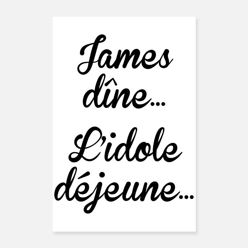 James dîne, l'idole déjeune Poster 40 x 60 cm