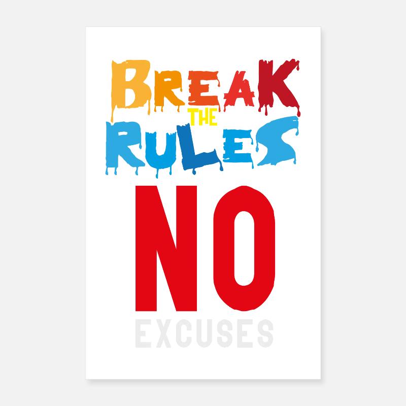 Break the Rules Poster 16" x 24" (40x60 cm)