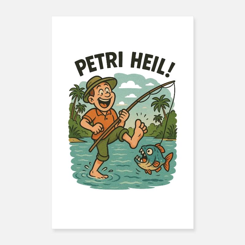 Petri Heil - oder der Piranha hängt am Zeh Poster 40x60 cm