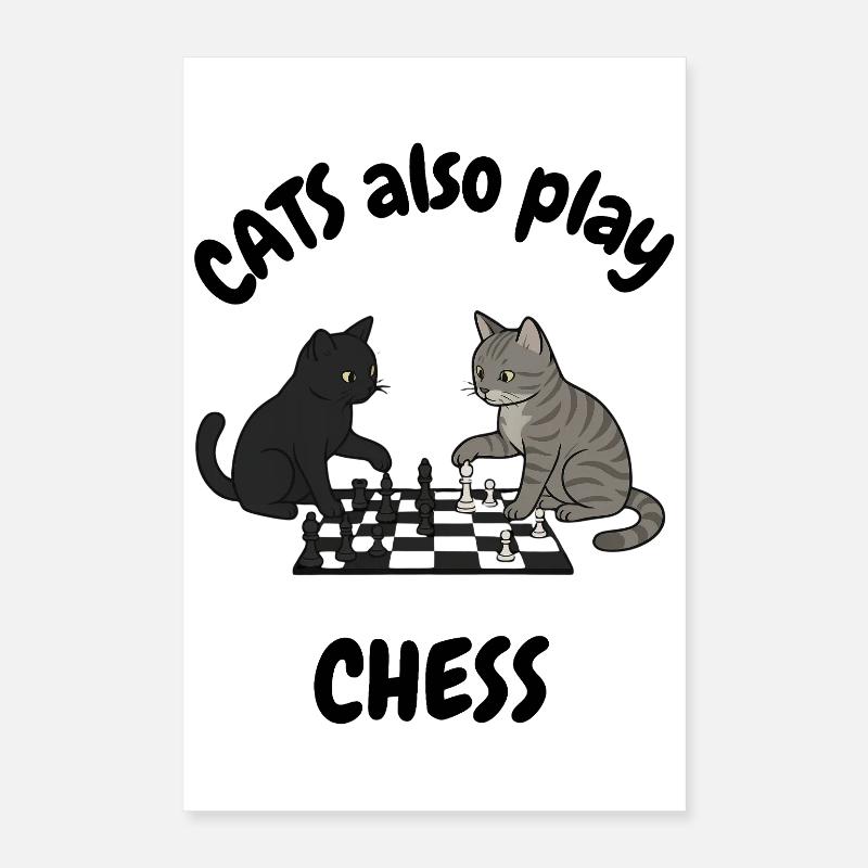 Cat also play chess Poster 16" x 24" (40x60 cm)