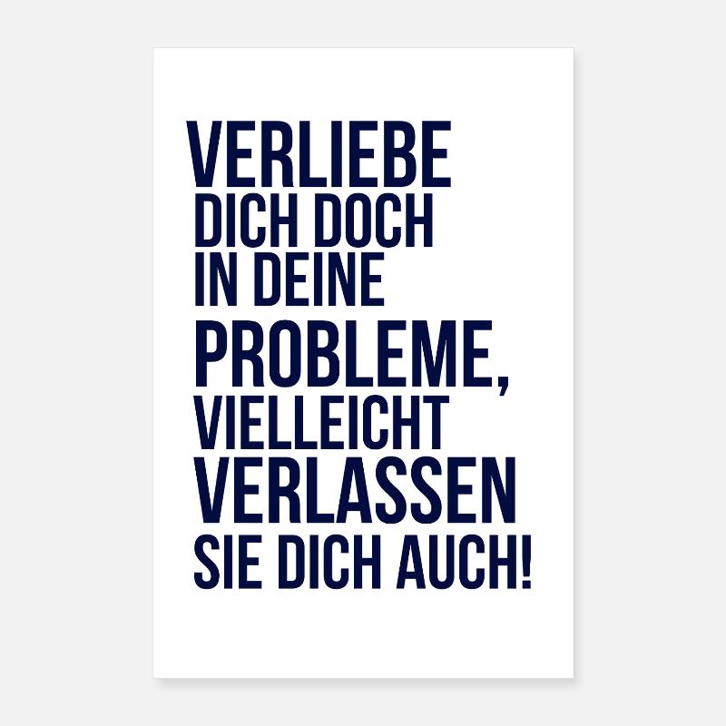 about going wild - fall in love with your problem Poster 16" x 24" (40x60 cm)