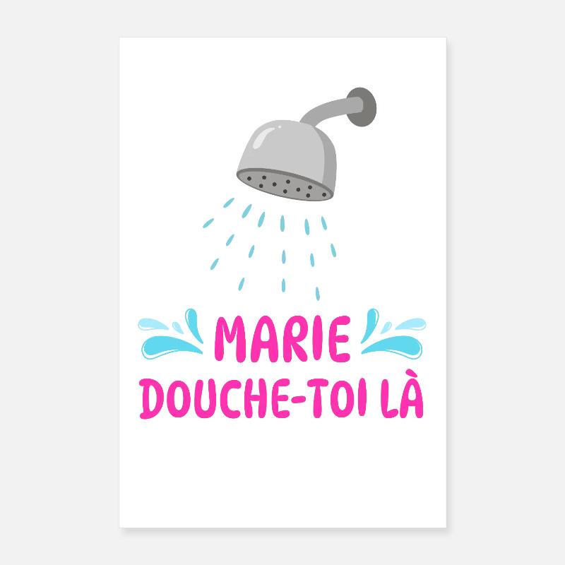 Marie, shower there Poster 16" x 24" (40x60 cm)