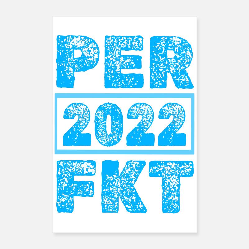 Perfected 2022 Poster 16" x 24" (40x60 cm)