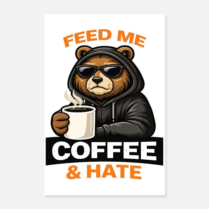 Grumpy Bear Coffee Attitude Poster 40 x 60 cm