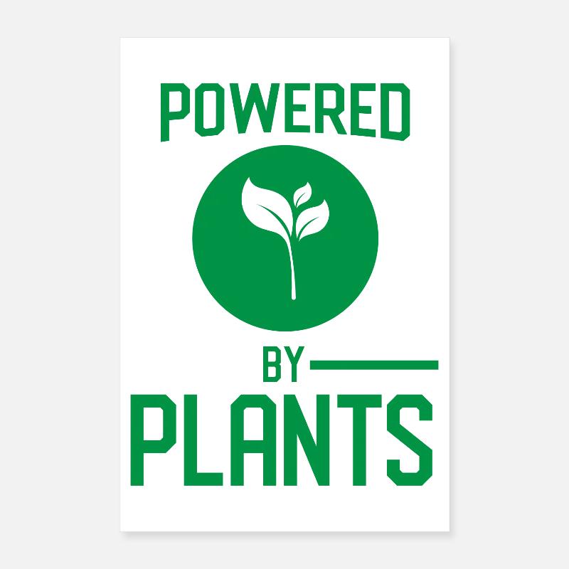 Powered By Plants Poster 16" x 24" (40x60 cm)