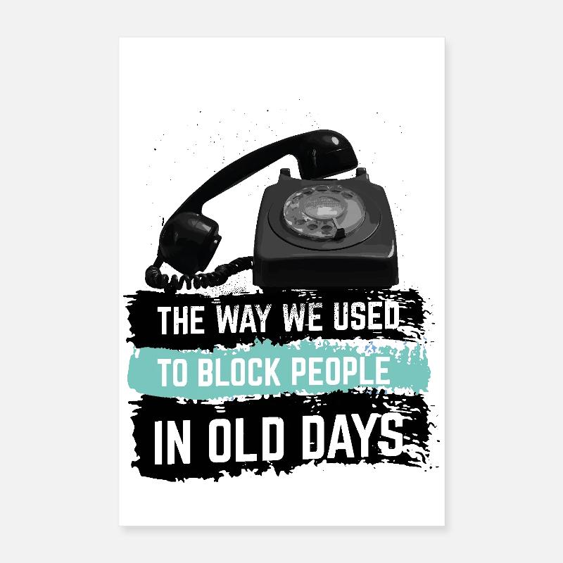 C’est comme ça qu’on bloquait les gens Poster 40 x 60 cm