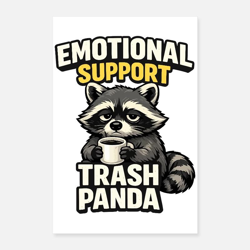 Soutien émotionnel Trash Panda Poster 40 x 60 cm