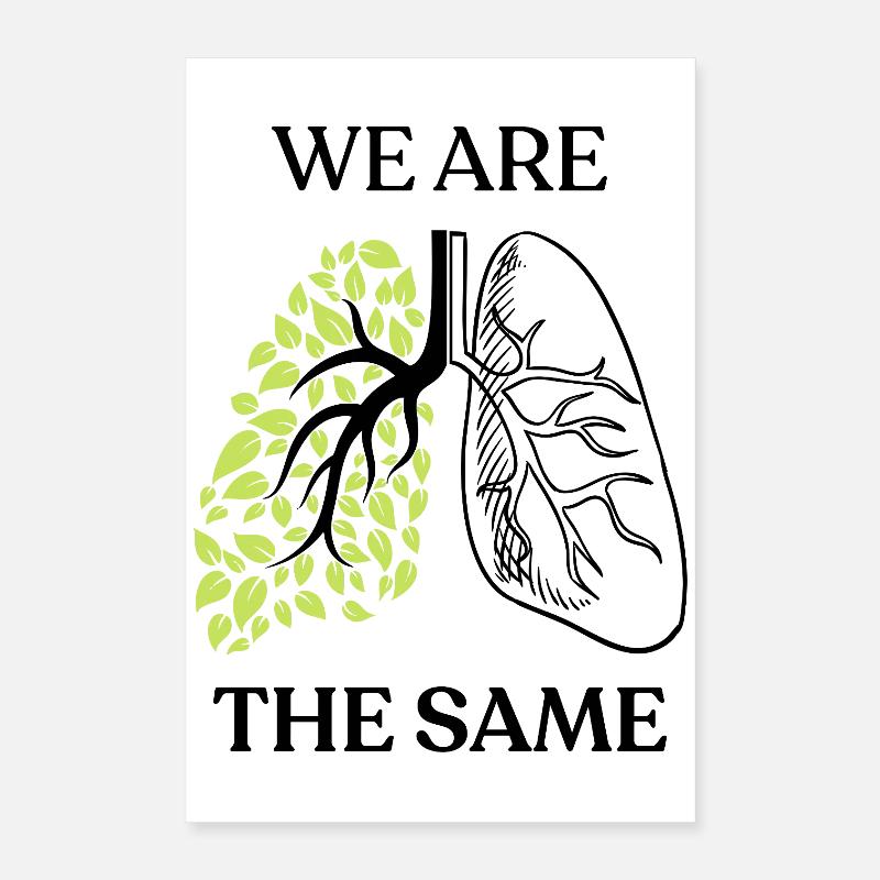 We Are The Same Poster 16" x 24" (40x60 cm)