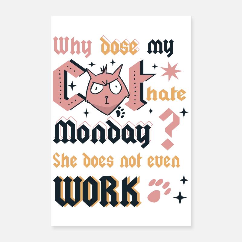 Katzen Montag Poster 40x60 cm