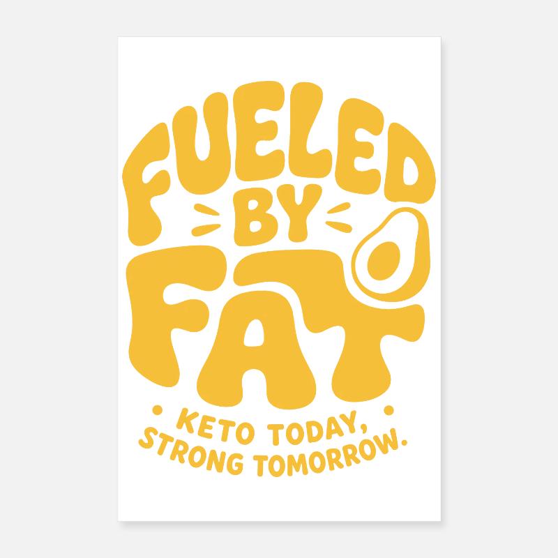 Alimenté par la motivation keto grasse - Poster 40 x 60 cm - blanc