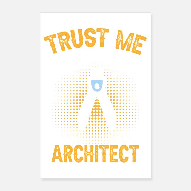 Les architectes me font confiance Conception technique Poster 40 x 60 cm