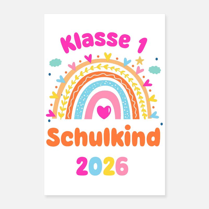 Klasse 1 Schulkind 2026 Regenbogen Einschulung Poster 40x60 cm