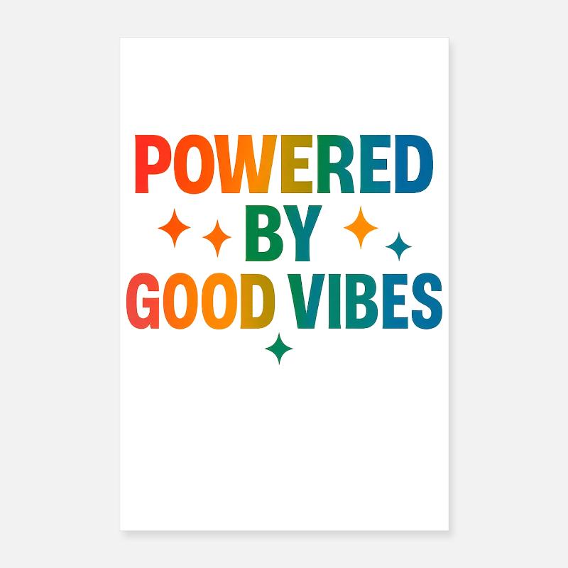 Powered by positivity Poster 16" x 24" (40x60 cm)