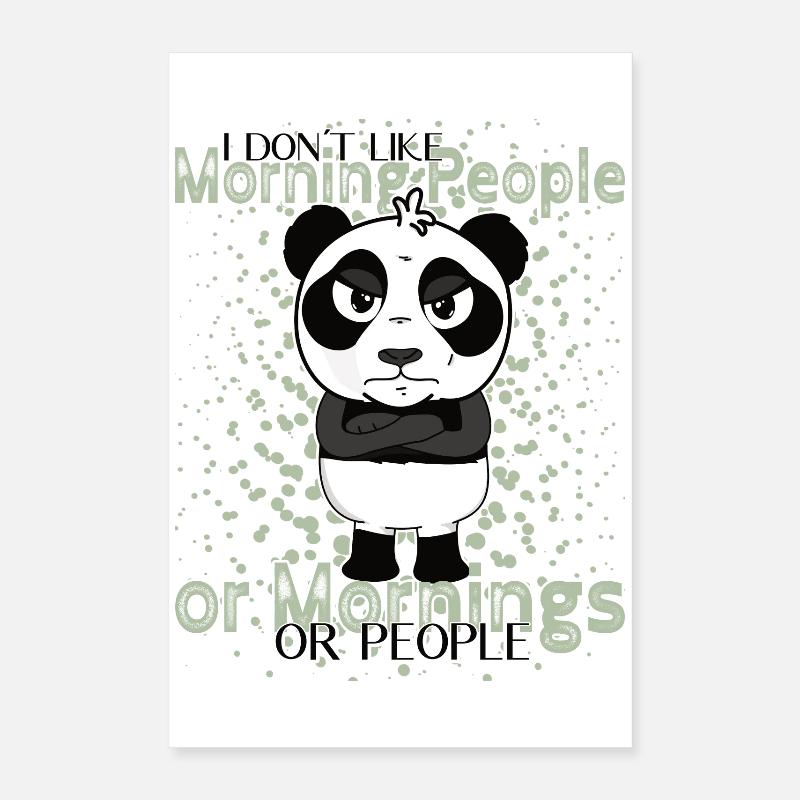 Don’t Like Mornings – Grumpy Panda Humor Poster 40x60 cm