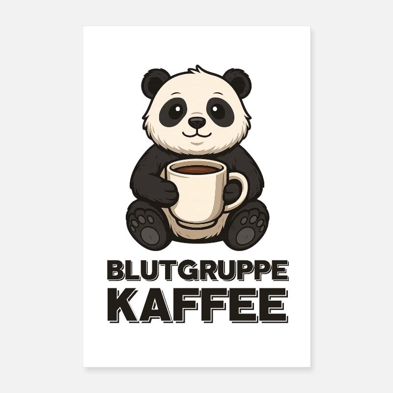 Blutgruppe Kaffee Panda Print Frühstück  Poster 40x60 cm