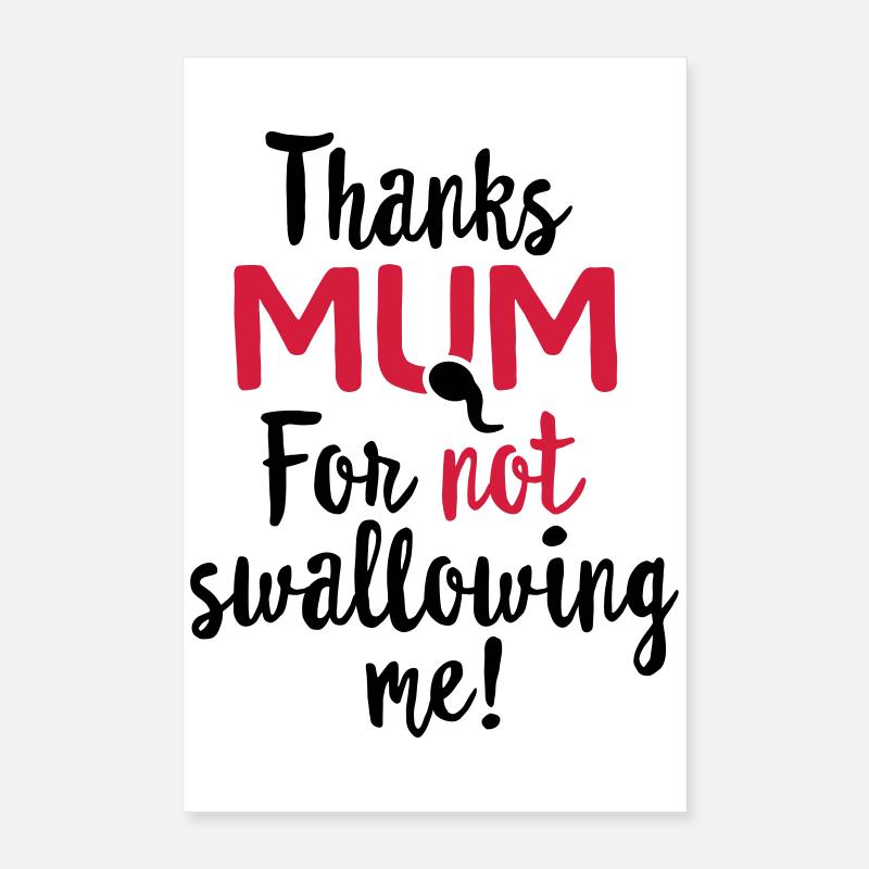 Danke Mama, dass du mich nicht geschluckt hast Muttertagsgeschenk Poster 40x60 cm