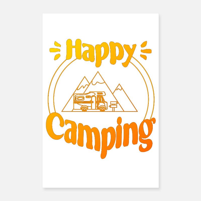 Happy Camping - conception graphique joyeuse et cool Poster 40 x 60 cm
