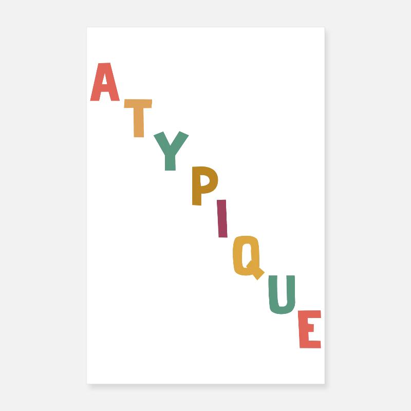 Atypique Poster 40 x 60 cm