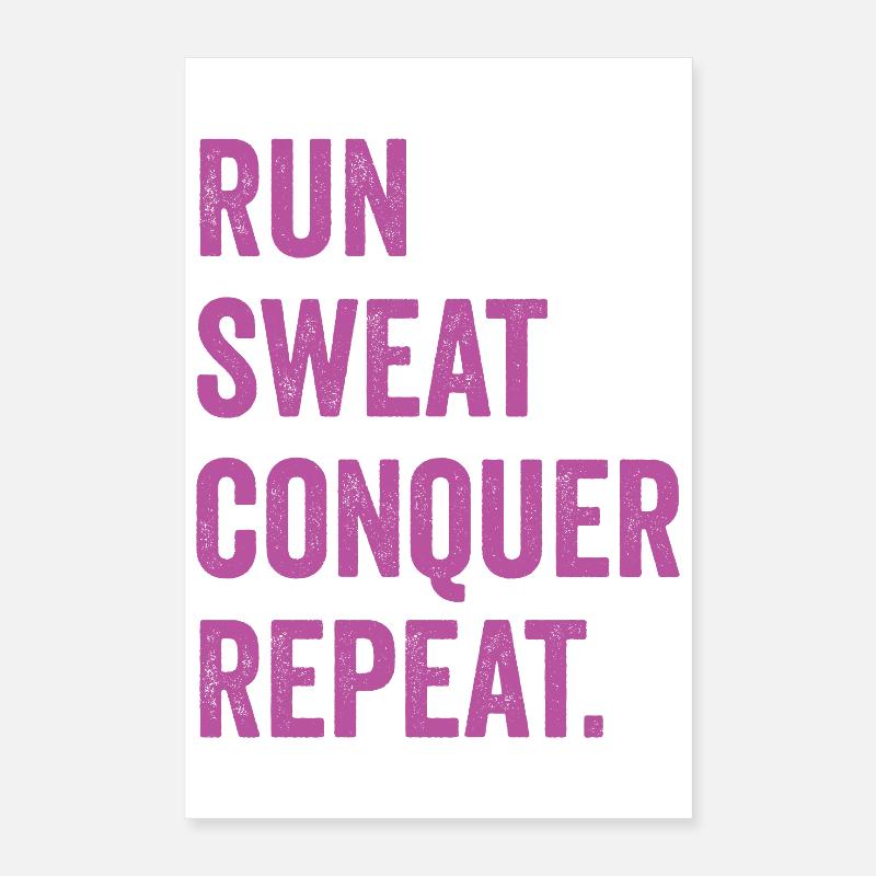 Courir. Sueur. Conquérir. Répéter. Poster 40 x 60 cm