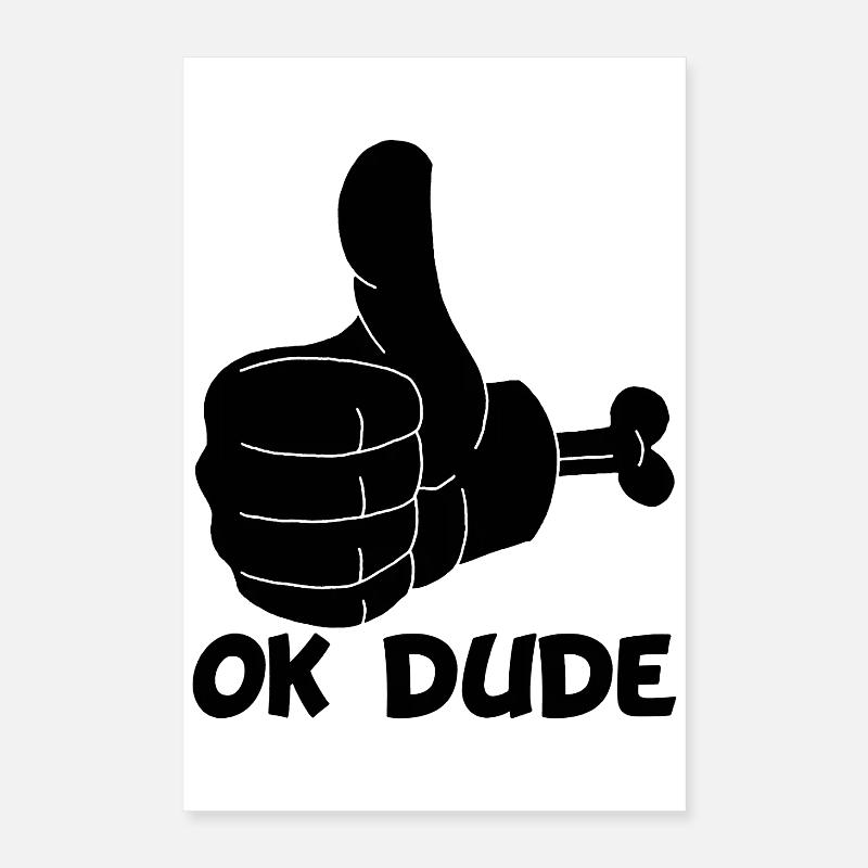 Ok mec ! (noir) Poster 40 x 60 cm