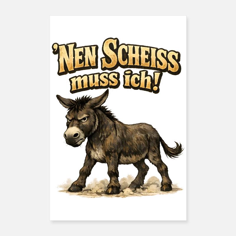 Nen Scheiss muss ich ich bin in Rente - 2026 Poster 40x60 cm