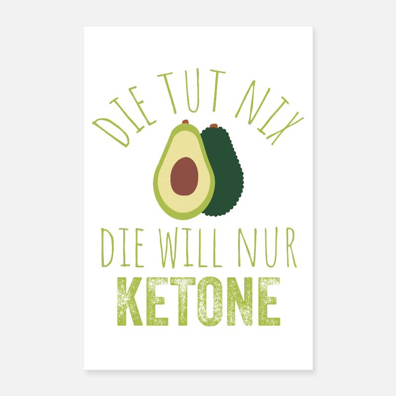 Avocado Keto Spruch Tee Poster 40x60 cm