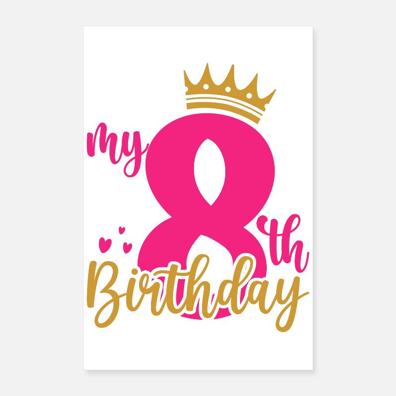 Ma couronne d’anniversaire de 8 ans Poster 40 x 60 cm