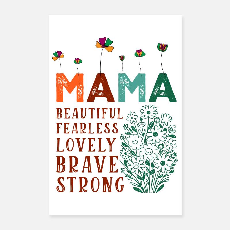 Maman - Belle, Intrépide, Charmante, Courageuse, Forte Poster 40 x 60 cm