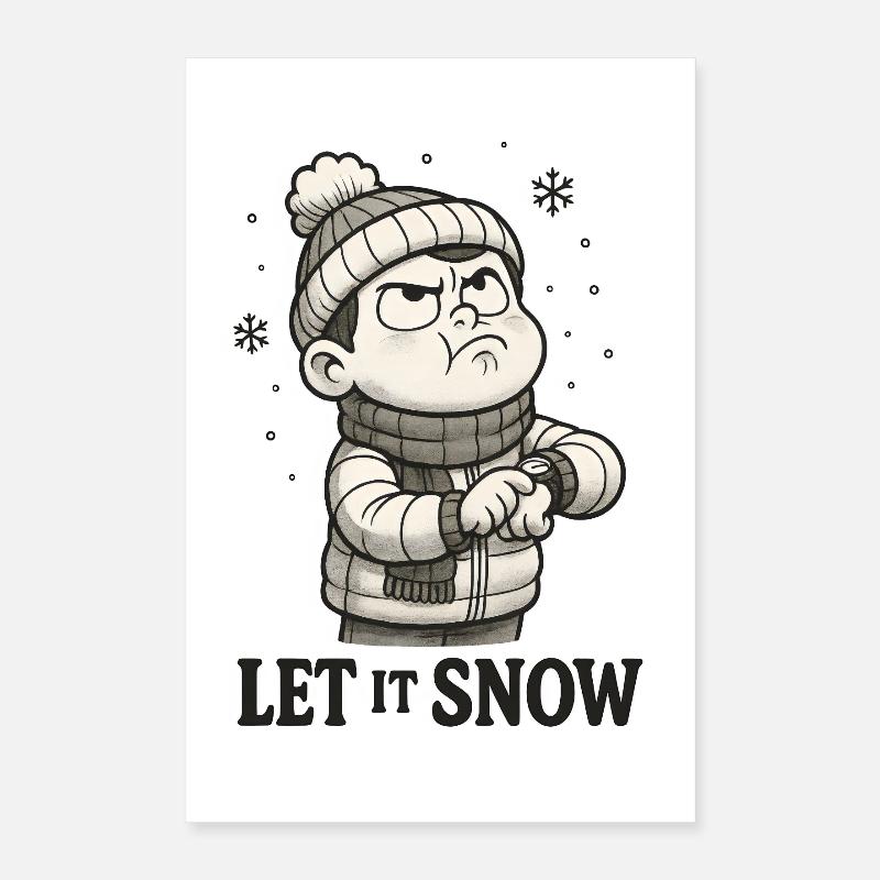 Que neige ironie Poster 40 x 60 cm