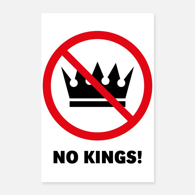 No Kings! (Protest Design / POS 2C) Poster 16" x 24" (40x60 cm)