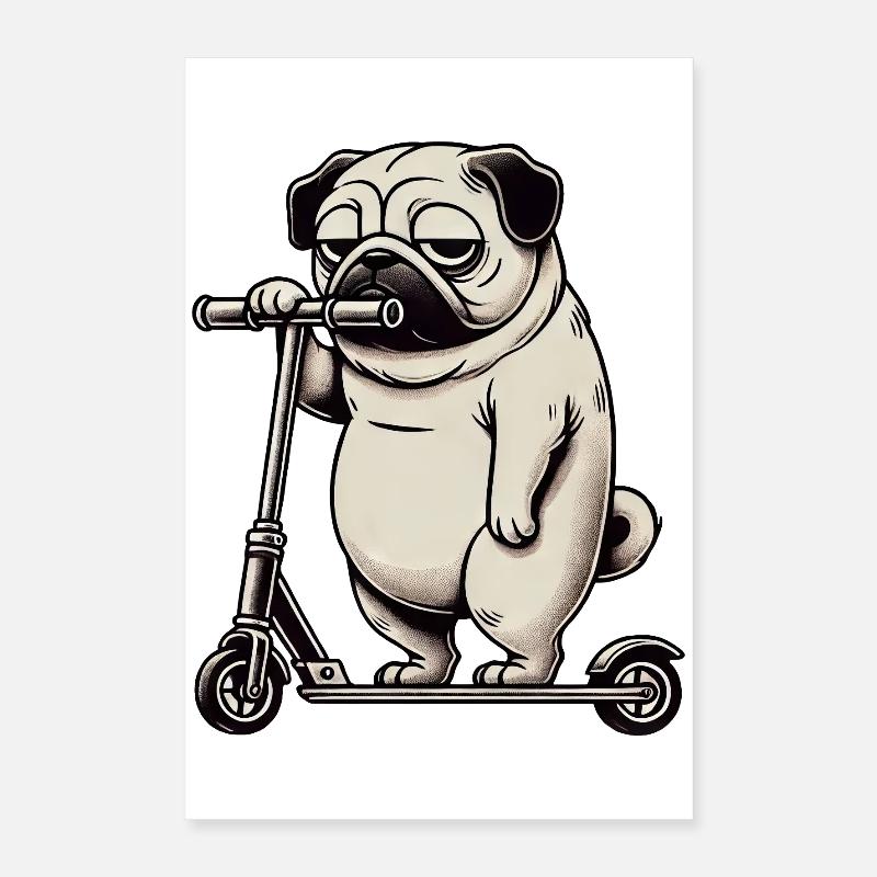 Lustiger Mops Roller Scooter Kickroller Grumpy Poster 40x60 cm