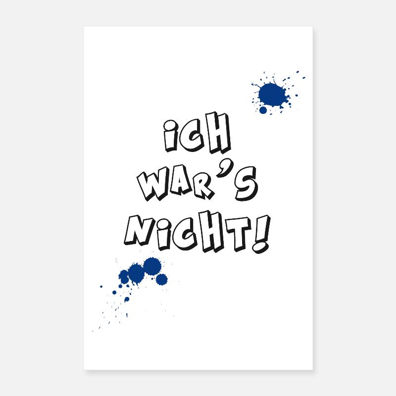 ich wars nicht kinder frech unschuldig fun fleck Poster 40x60 cm