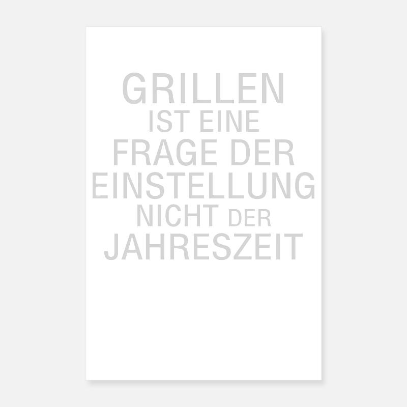 Le barbecue, c’est de l’attitude, pas de la saison Poster 40 x 60 cm