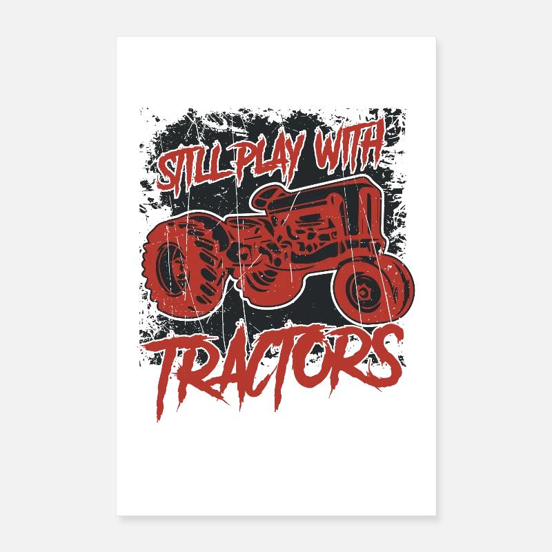 Still Play With Tractors Poster 16" x 24" (40x60 cm)