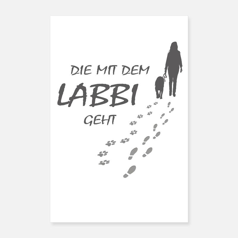 Die mit dem Labbi geht, Hundepfoten Labrador Gassi Poster 40x60 cm