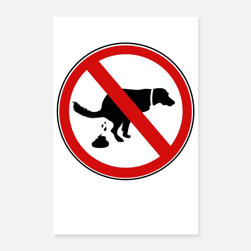 Piles de chiens Interdit Poster 40 x 60 cm