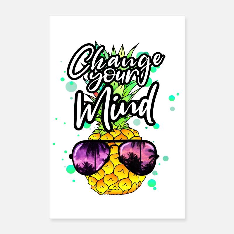 coole Ananas Change your Mind Poster 40x60 cm